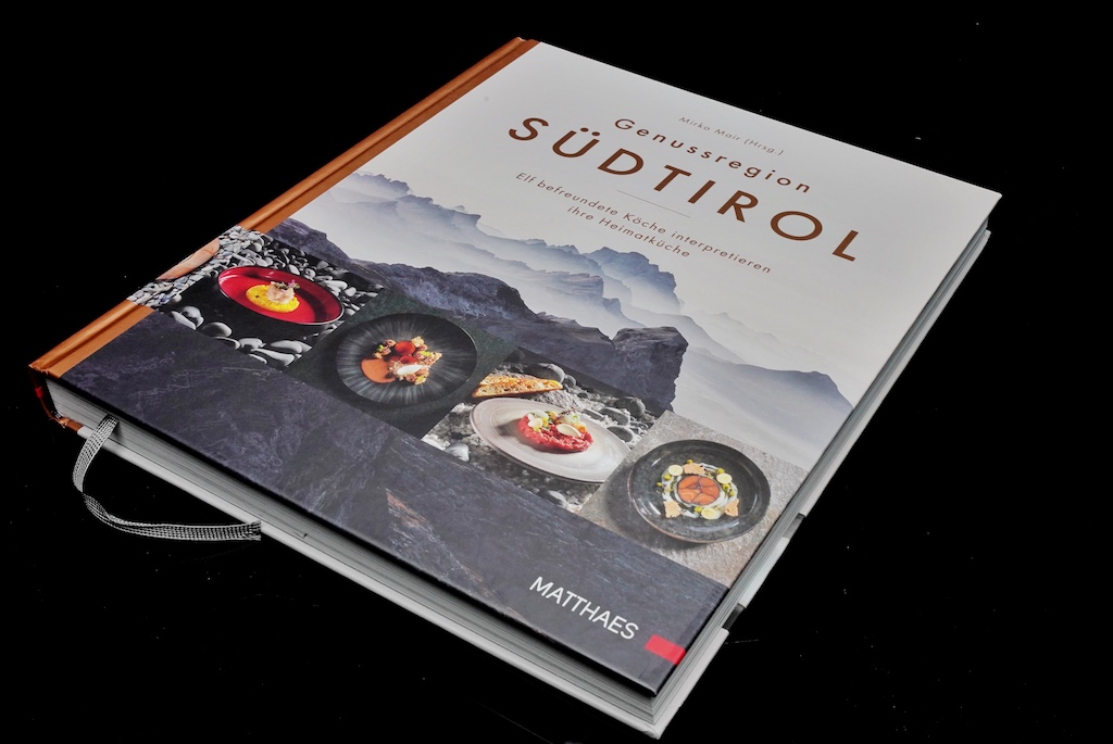 Das Kochbuch "Genussregion Südtirol" macht nichtnur Lust auf gehobene Südtiroler Küche, sondern auch auf einen kulinarischen Roadtrip